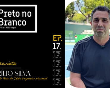 Amarílio Silva é o convidado do 17.º episódio do podcast ‘Preto no Branco’